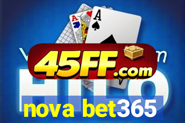 nova bet365